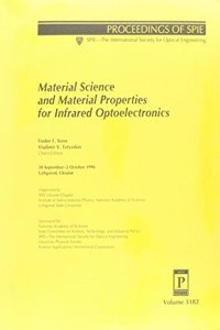 Material Science & Material Properties For Infra