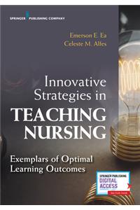 Innovative Strategies in Teaching Nursing