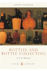 Bottles and Bottle Collecting