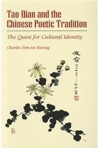 Tao Qian and the Chinese Poetic Tradition