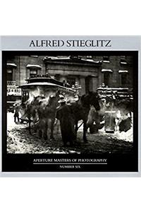 Alfred Stieglitz (Masters of Photography)