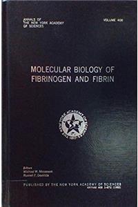 Title: Molecular biology of fibrinogen and fibrin Annals