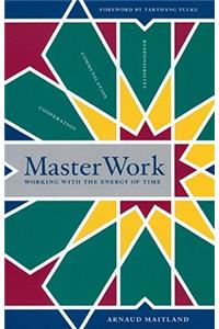 Masterwork: Managing Time