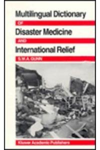 Multilingual Dictionary of Disaster Medicine and International Relief