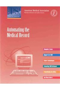 Automating the Medical Record