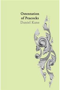 Ostentation of Peacocks