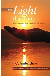 The Light That I Am