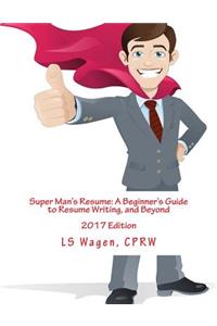 Super Man's Resume