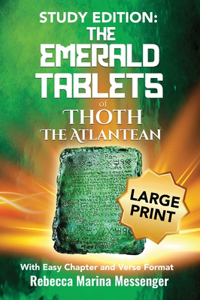 Study Edition The Emerald Tablets of Thoth The Atlantean