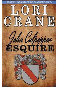John Culpepper, Esquire
