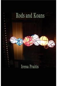 Rods and Koans