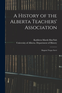 History of the Alberta Teachers' Association