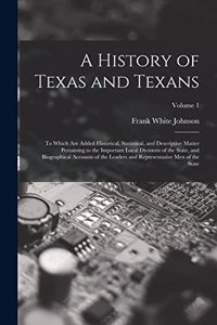 History of Texas and Texans