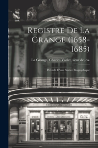 Registre de La Grange (1658-1685)