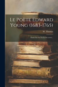 Poète Edward Young (1683-1765)