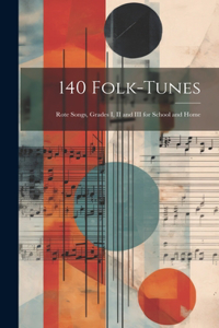 140 Folk-Tunes