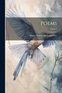 Poems; Volume I