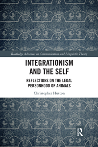 Integrationism and the Self