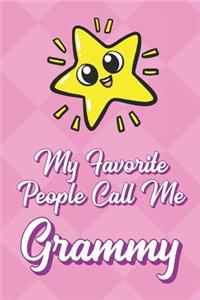 My Favorite People Call Me Grammy