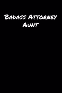 Badass Attorney Aunt