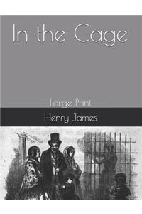In the Cage