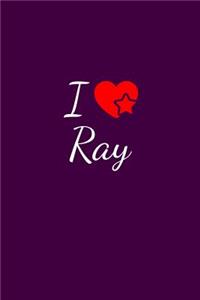 I love Ray