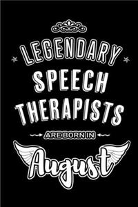 Legendary Speech Therapists are born in August
