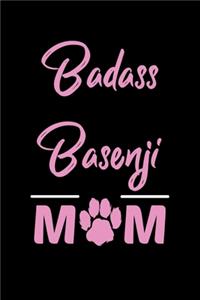 Badass Basenji Mom