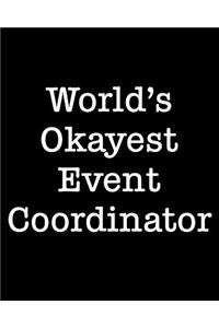 World's Okayest Event Coordinator