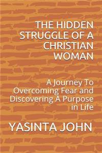 Hidden Struggle of a Christian Woman