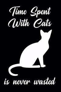 Time Spent with Cats Is Never Wasted