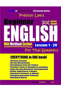 Preston Lee's Beginner English With Workbook Section Lesson 1 - 20 For Thai Speakers (British Version)