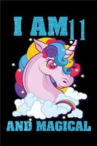 I Am 11 and Magical