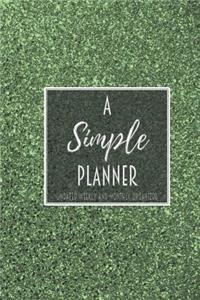 A Simple Planner Undated Weekly and Monthly Organizer