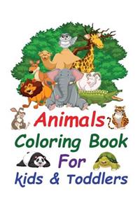 Animals Coloring Book for Kids & Toddlers