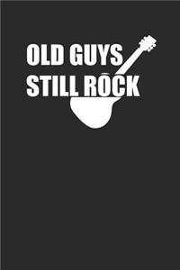 Old Guys Still Rock