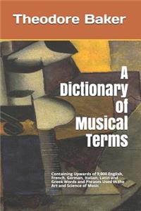 A Dictionary of Musical Terms