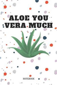 Aloe You Vera Much