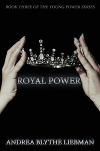 Royal Power, 3