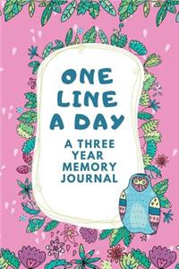 One Line A Day A Three Year Memory Journal