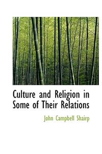 Culture and Religion in Some of Their Relations