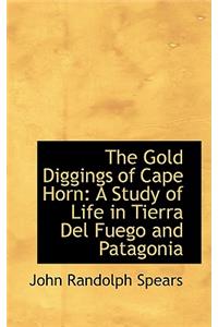 The Gold Diggings of Cape Horn