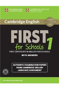 Cambridge English First 1 for Schools for Revised Exam from 2015 Student's Book Pack (Student's Book with Answers and Audio CDs (2))