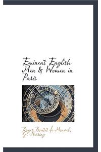 Eminent English Men & Women in Paris
