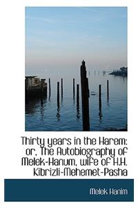 Thirty Years in the Harem