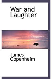 War and Laughter