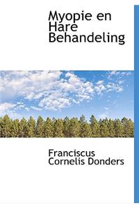 Myopie En Hare Behandeling