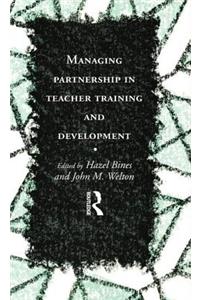 Managing Partnership in Teacher Training and Development