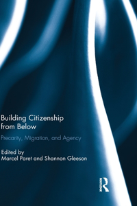 Building Citizenship from Below