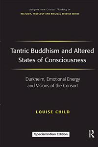TANTRIC BUDDHISM AND ALTERED STATES